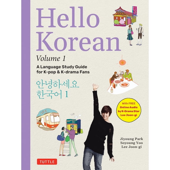 Pre-Owned Hello Korean Volume 1: The Language Study Guide for K-Pop and K-Drama Fans with Online Audio Recordings by K-Drama Star Lee Joon-Gi!: A Language Study ... Audio Recordings by Paperback