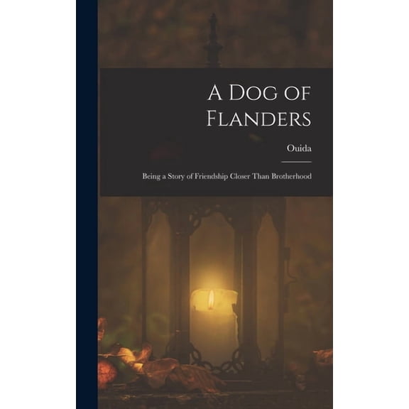 A Dog of Flanders, (Hardcover)