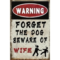 Noete Beware of Wife Sign Funny 12x16 Inch Vintage Metal Tin Sign for Man Cave, Garage, Bar, Pub & Office Wall Decor Hilarious Beware of Wife Novelty Gift for Men