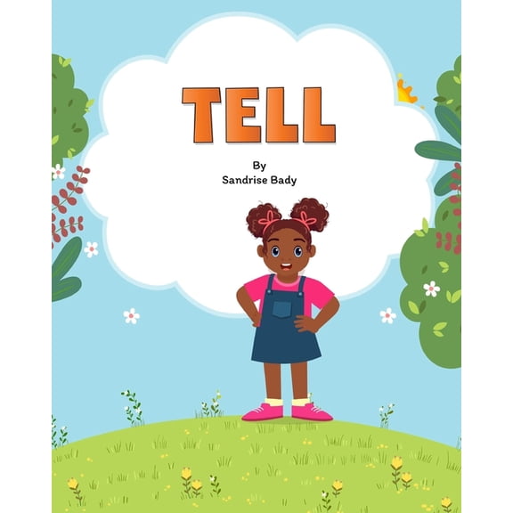 Tell !, (Paperback)