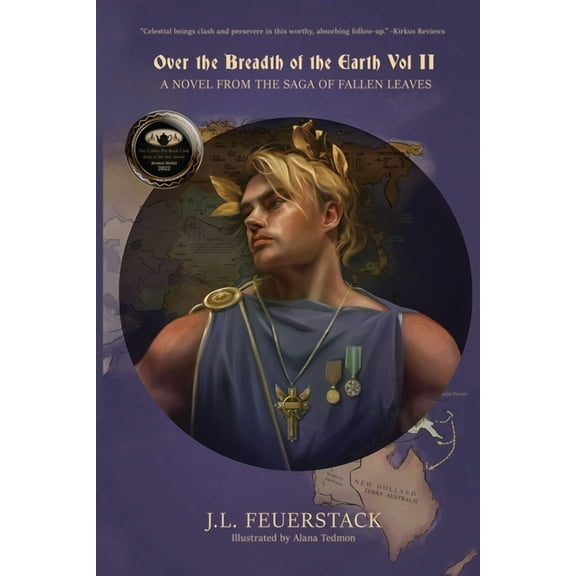 Over the Broad Earth Over the Breadth of the Earth: A Novel from the Saga of Fallen Leaves, Book 2, (Paperback)