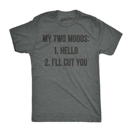 Fun Novelty T-shirt - Mens My Two Moods Funny Tee Novelty Humor Shirts Cool Graphic Hilarious T shirt