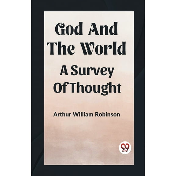 God And The World A Survey Of Thought, (Paperback)