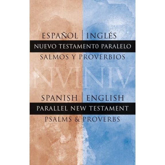 Pre-Owned Spanish/English Parallel New Testament Psalms/Proverbs (Paperback) 0310925568 9780310925569