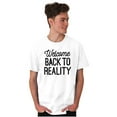 thumbnail image 4 of Welcome Back Reality Attitude Gym Men's Graphic T Shirt Tees Brisco Brands M, 4 of 4
