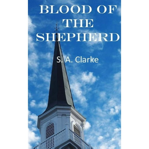 Blood of the Shepherd (Paperback)