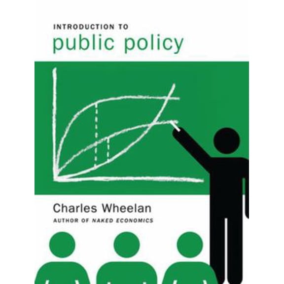 Pre-Owned Introduction to Public Policy (Paperback) 039314982X 9780393149821