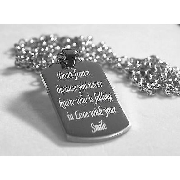 MOTIVATIONAL INSPIRATIONAL LOVE QUOTE SMILE NECKLACE  DOG TAG STAINLESS STEEL