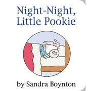 Night-Night, Little Pookie (Hardcover) by Sandra Boynton