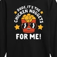 thumbnail image 3 of Instant Message - Dude, Chicken Nuggets For Me  - Toddler & Youth Long Sleeve Graphic T-Shirt, 3 of 6