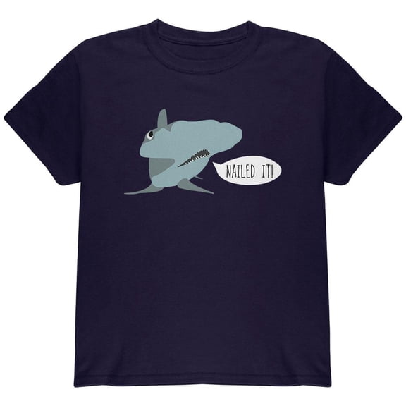 Shark Nailed It Hammerhead Funny Pun Youth T Shirt Navy YLG