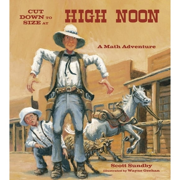 Pre-Owned Cut Down to Size at High Noon (Paperback 9781570911682) by Scott Sundby
