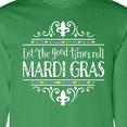thumbnail image 4 of Inktastic Let the Good Times Roll Mardi Gras Long Sleeve T-Shirt, 4 of 5