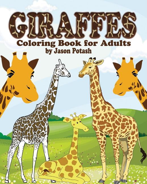 Download Giraffes Coloring Book for Adults (Paperback) - Walmart.com - Walmart.com