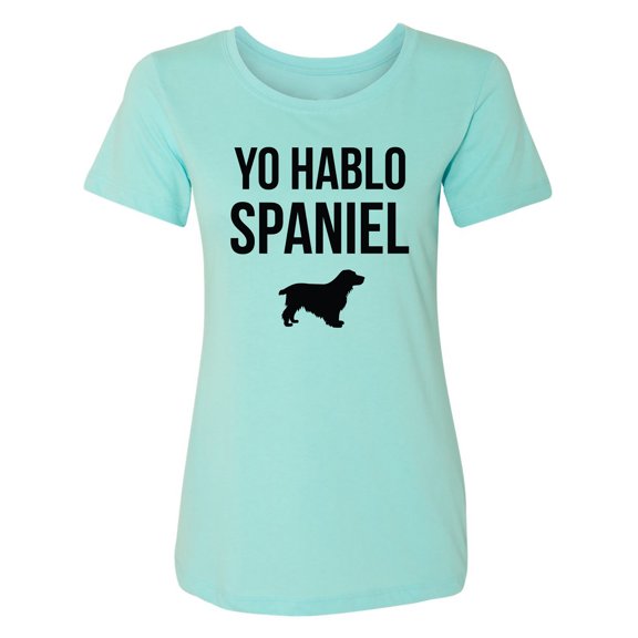Yo Hablo Spaniel Womens crewneck tee