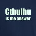 thumbnail image 3 of CafePress - Cthulhu Is The Answer Dark T Shirt - Men's Classic Graphic Cotton T-Shirt, 3 of 4