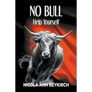 No Bull Help Yourself (Paperback)