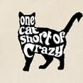 thumbnail image 2 of CafePress - One Cat Short Of Crazy Tote Bag - Unisex Canvas Tote Bag, Beige, 1-Piece, 2 of 7