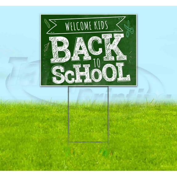 Back To School (18" x 24") Yard Sign, Includes Metal Step Stake