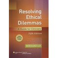 thumbnail image 2 of Resolving Ethical Dilemmas: A Guide for Clinicians, 2 of 3
