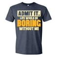 thumbnail image 1 of Men T Shirts Admit It Funny Sarcastic Novelty Letter Print Navy Fall Top size S, 1 of 3