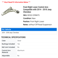 thumbnail image 2 of Front Right Lower Control Arm - Compatible with 2014 - 2018 Jeep Cherokee 2015 2016 2017, 2 of 2