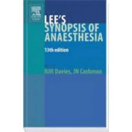 Lee's Synopsis of Anaesthesia [Paperback - Used]