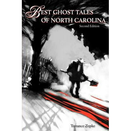 Best Ghost Tales of North Carolina - eBook (Best North Carolina Peanuts)