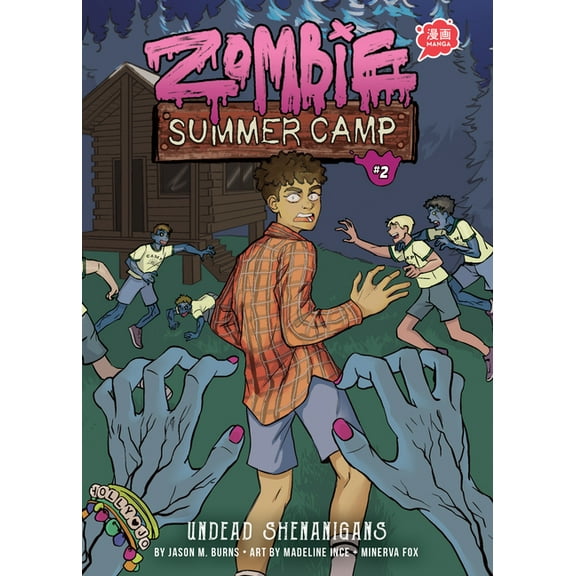 Zombie Summer Camp Undead Shenanigans: Book 2, Book 2, (Hardcover)
