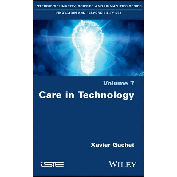 Care in Technology, (Hardcover)