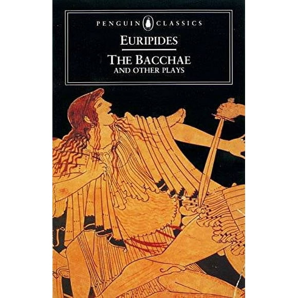 Pre-Owned The Bacchae and Other Plays (Paperback 9780140440447) by Euripides, Philip Vellacott