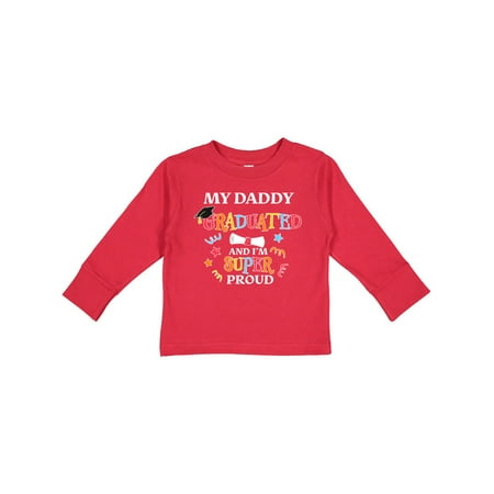 

Inktastic My Daddy Graduated and I m Super Proud Gift Toddler Boy or Toddler Girl Long Sleeve T-Shirt