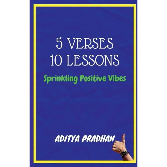 5 Verses, 10 Lessons: Sprinkling Positive Vibes, (Paperback)