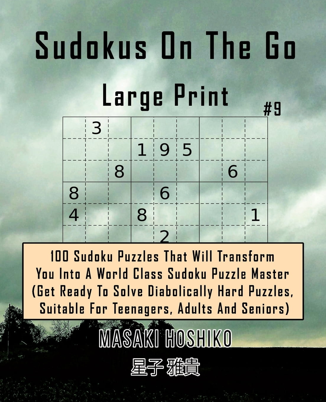 Sudokus On The Go Large Print 9 100 Sudoku Puzzles That Will