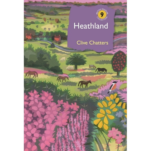 British Wildlife Collection: Heathland (Hardcover)