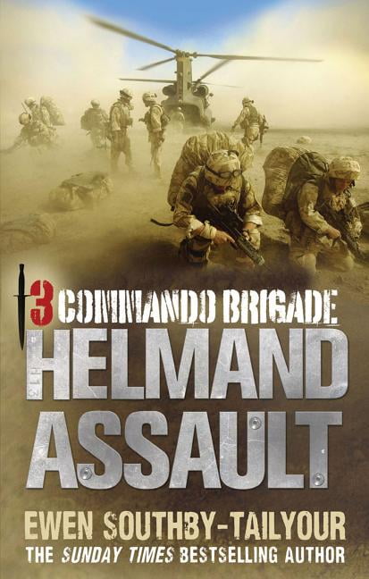 3 Commando Brigade: Helmand Assault (Paperback) - Walmart.com - Walmart.com