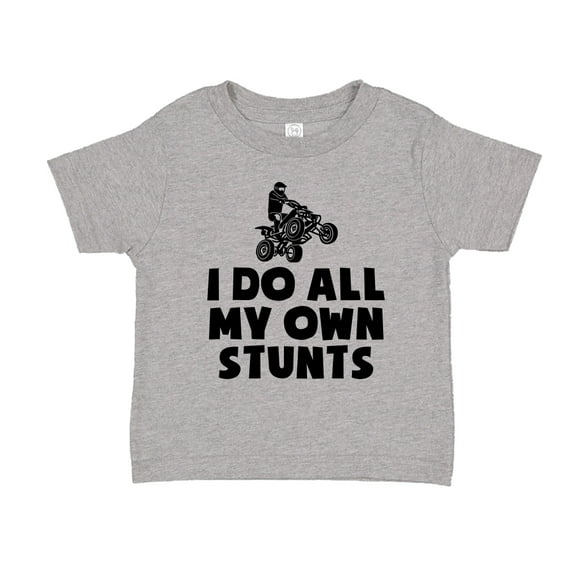 I Do All My Own Stunts ATV Toddler T-Shirt 2T Athletic Heather