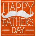 thumbnail image 2 of Happy Father's Day Dad Mustache Men's Graphic T Shirt Tees Brisco Brands S, 2 of 6