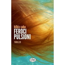 Feroci Pulsioni (Paperback)