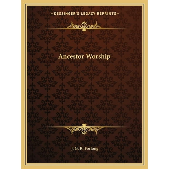Ancestor Worship (Paperback)