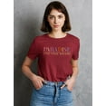 thumbnail image 2 of Paradise Live Your Dreams T-Shirt Women -Image by Shutterstock, Female Small, 2 of 4