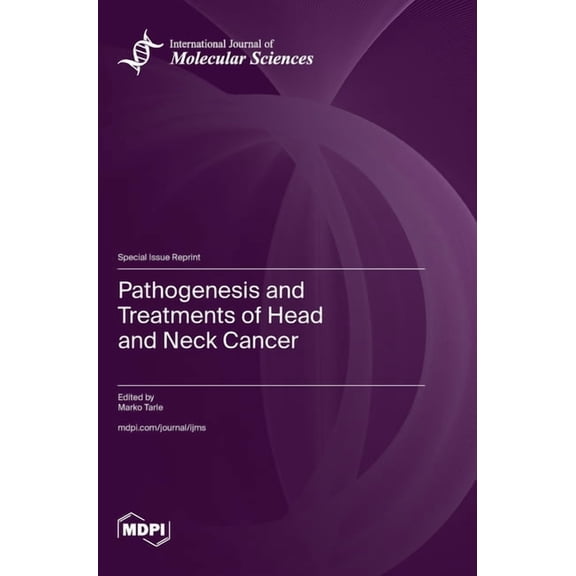 Pathogenesis and Treatments of Head and Neck Cancer, (Hardcover)