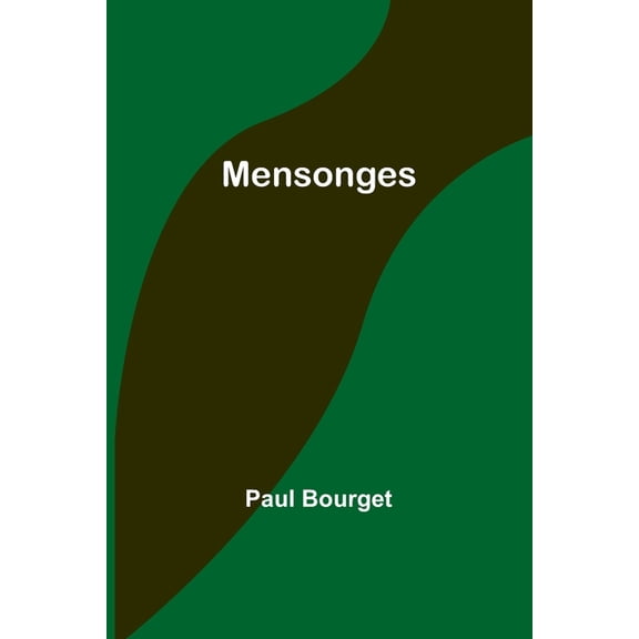 Mensonges, (Paperback)