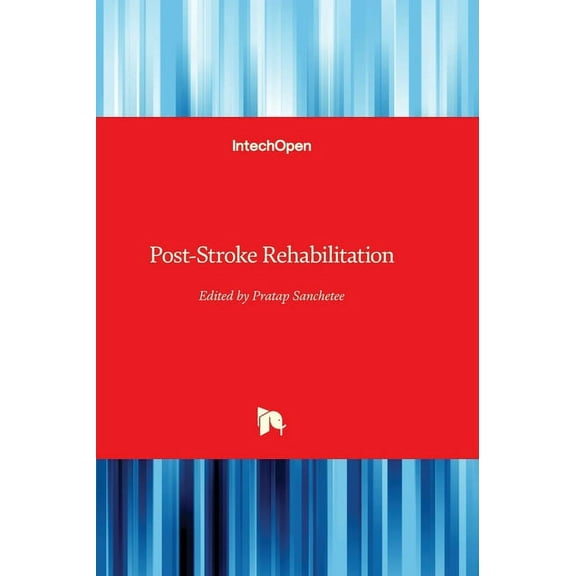 Post-Stroke Rehabilitation, (Hardcover)