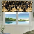 thumbnail image 3 of Happy Birthday Farmhouse Short Window Curtain Valances, Gifts Golden Black Balloons Goblet Glitter Ribbons Rod Pocket Kitchen Valances for Living Room Bedroom Bathroom Cafe 42" x 12", 3 of 8