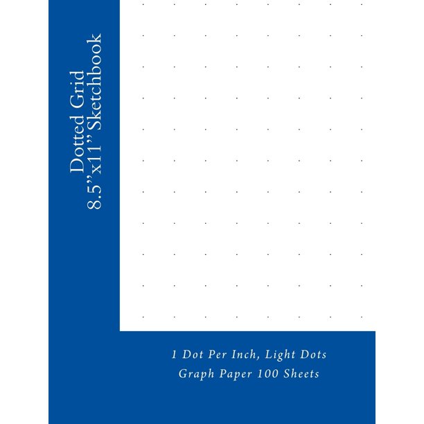 Dotted Grid 8.5"x11" Sketchbook 1 Dot Per Inch, Light Dots Graph Paper 100 Sheets (Paperback