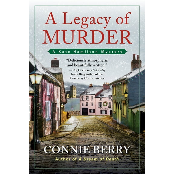 A Kate Hamilton Mystery A Legacy of Murder: A Kate Hamilton Mystery, (Paperback)