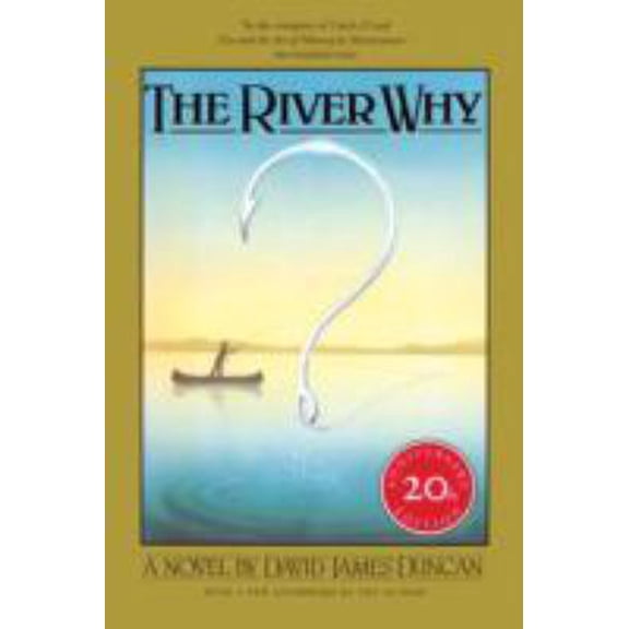 Pre-Owned The River Why (Paperback) 1578050847 9781578050840