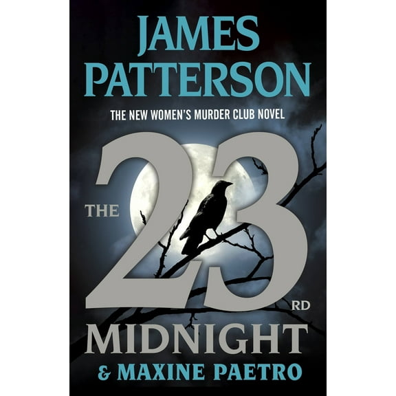 Pre-Owned The 23rd Midnight: A Women's Murder Club Thriller (Hardcover) 0316402788 9780316402781