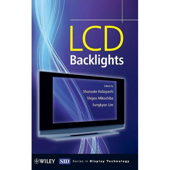Wiley Display Technology LCD Backlights, (Hardcover)